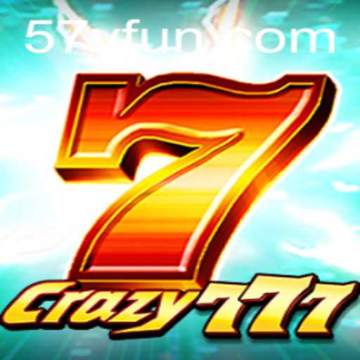 Experience the Thrills of Crazy777 and the Perks of 57V.COM