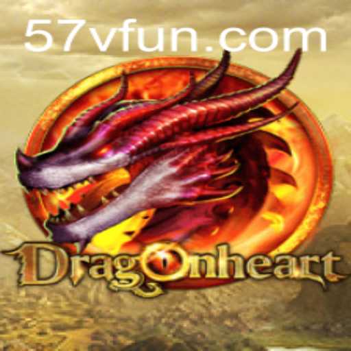 Discover the Exciting World of DragonHeart: A Comprehensive Guide