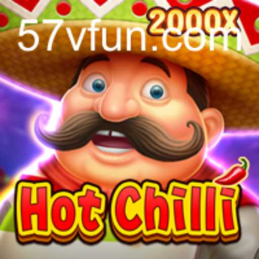 Exploring HotChilli: The Spicy Sensation of the Gaming World with 57V.COM