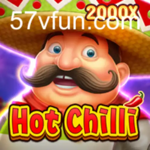 Exploring HotChilli: The Spicy Sensation of the Gaming World with 57V.COM