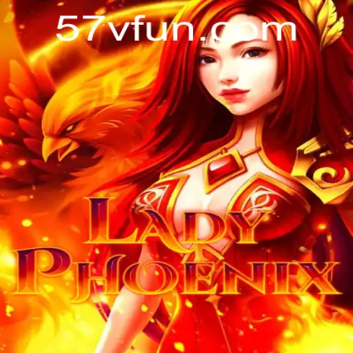 LadyPhoenix: A New Era in Gaming with 57V.COM