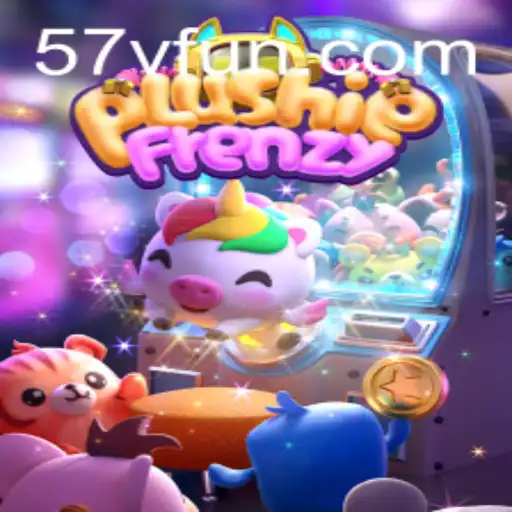 PlushieFrenzy: The Exciting Arcade Game and Its Connection with 57V.COM