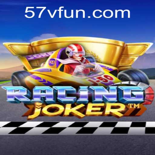 RacingJoker: The Thrill of High-Speed Rivalry with 57V.COM
