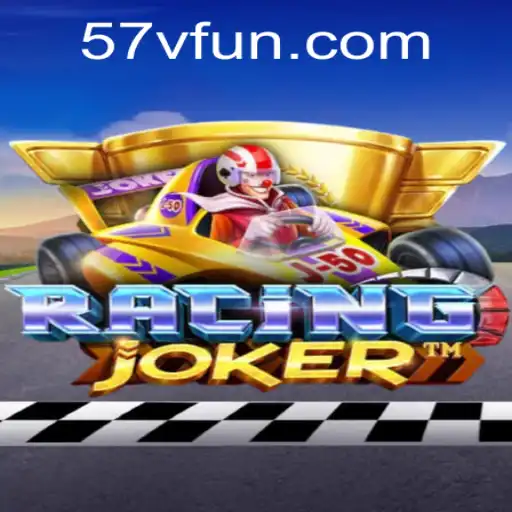 RacingJoker: The Thrill of High-Speed Rivalry with 57V.COM